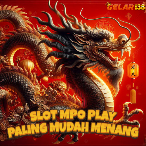 Gelar138: Situs Slot Mpo Play Resmi Yang Paling Mudah Menang Saat Ini