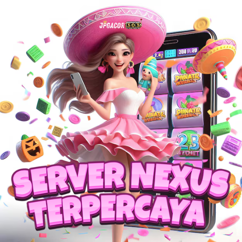 JPGACOR303: Link Slot Gacor Server Nexus Resmi Idaman Pecinta Slot